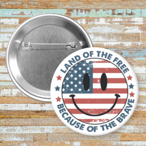 Land of The Free Because Of The Brave