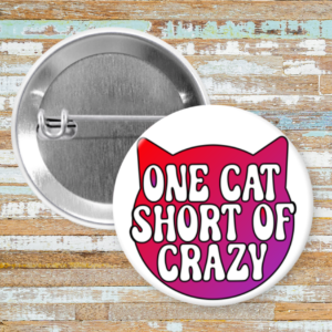 One Cat Short of Crazy